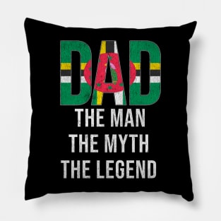 Dominican Dad The Man The Myth The Legend - Gift for Dominican Dad With Roots From Dominican Pillow