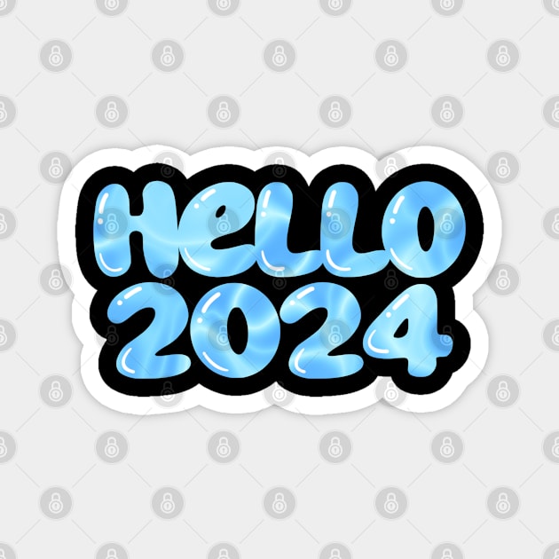 Hello 2024 Magnet by Morishasha