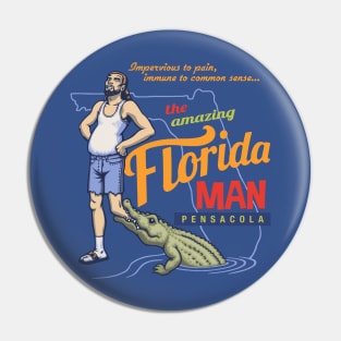 Florida Man Pin