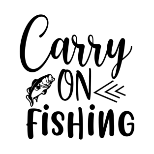 Carry On Fishing T-Shirt