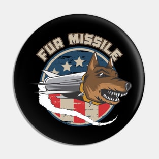 FUR MISSILE Pin