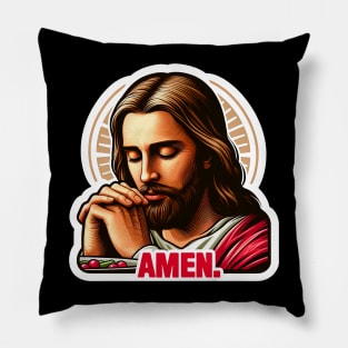 Pray Before Meal Amen meme Jesus Christ My Lord My Savior Pillow