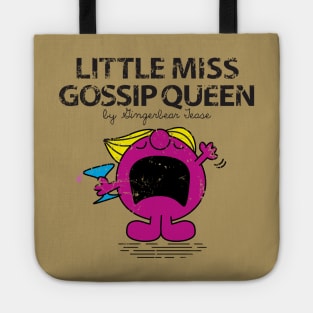 Little Miss Gossip Queen Tote