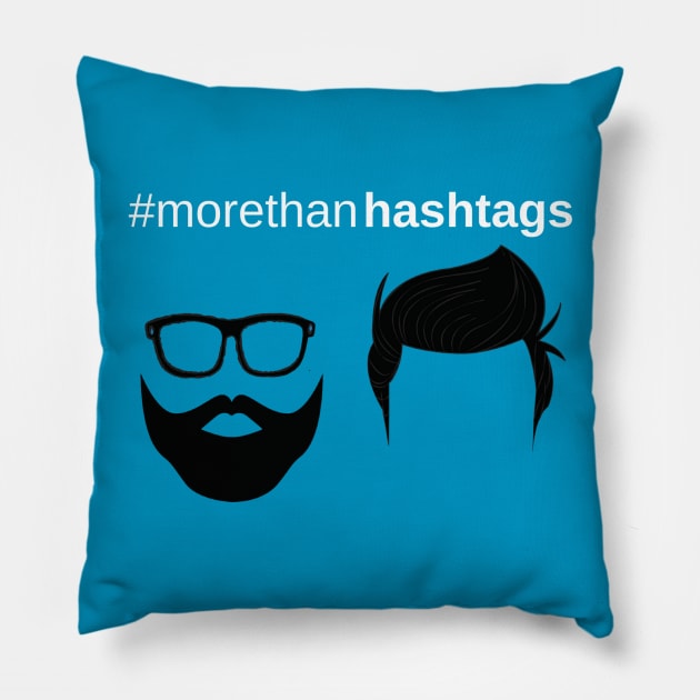 More Than Hashtags - Main Logo Pillow by vorleck