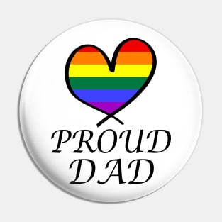 Proud Dad LGBT Gay Pride Month Rainbow Flag Pin