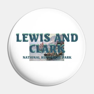 Lewis and Clark NHS Pin