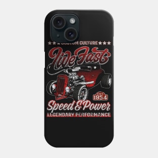 Custom Culture Live Fast Hot Rod Phone Case