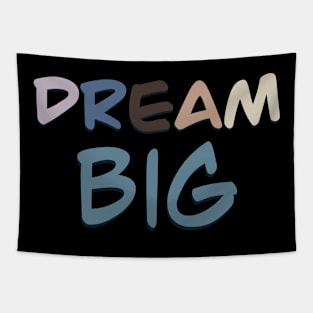 Dream Big Tapestry