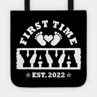 First Time Yaya Est 2022 Funny New Yaya Gift Tote