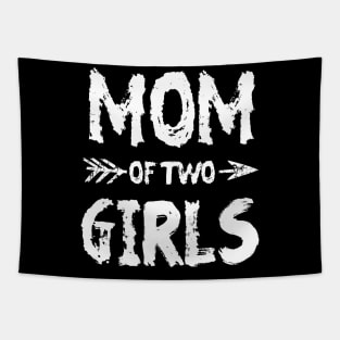 Mom of two girls Tapestry