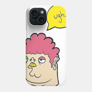 UGH! Lazy Boi Shirt Phone Case