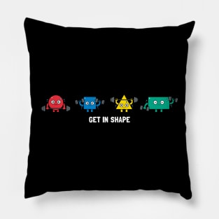 Get In Shape Pillow