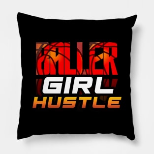 Baller Girl Hustle - Basketball Graphic Quote Pillow