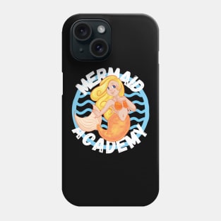 Mermaid Academy Cute Blond Mermaid Perfect Gift for Mermaid and Siren Lovers Phone Case