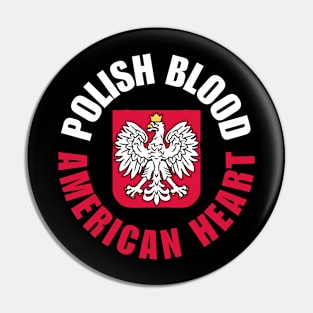 Polish Blood, American Heart Pin