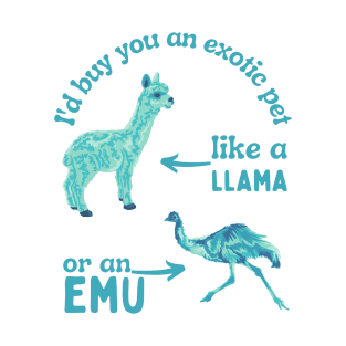 A Llama or an Emu T-Shirt