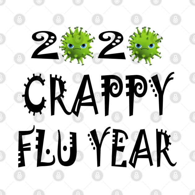 2020 Crappy Flu Year by manal