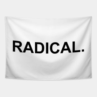 Radical Tapestry