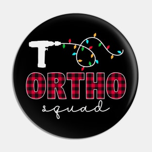 Ortho Squad Orthopedic Ortho Nurse Tech Christmas Pin