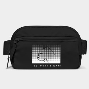 I Do What I Want Bag