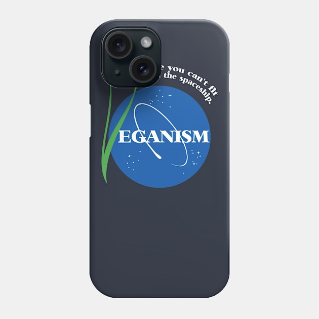 Vegans in Space! Phone Case by Soycrates