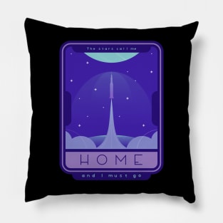 The stars call me home and I must go space travel Pillow