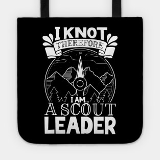 I knot therefore I am a Scout Leader Tote