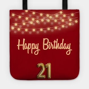 21st Happy birthday celebration Tote