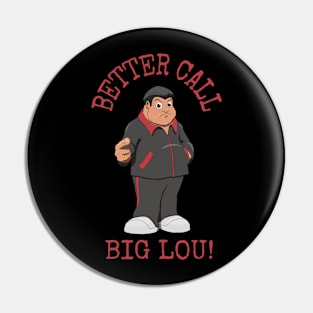 Big Lou from the Cryptonaut Podcast (Dark) Pin