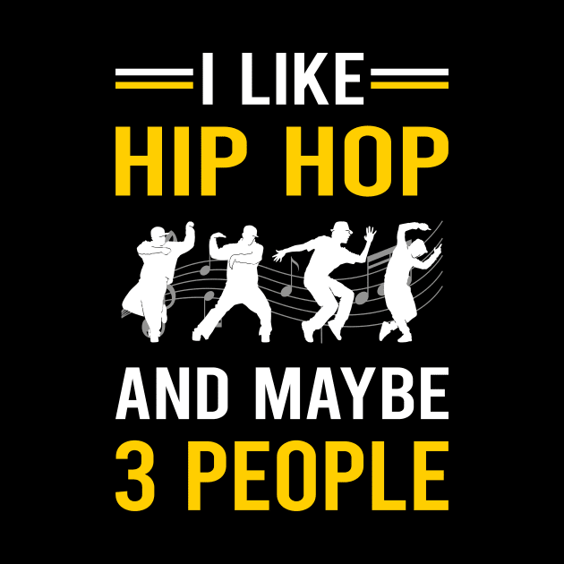 3 People Hip Hop Hiphop by Good Day