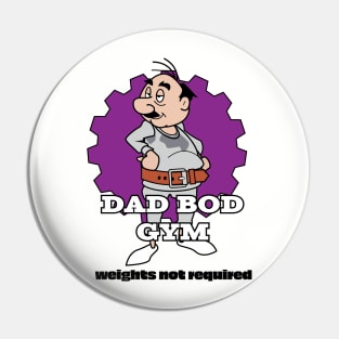 Dad Bod Gym Pin