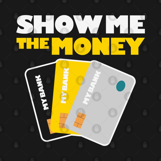 Show me the Money Loving Money by ssflower