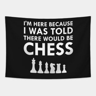 I Was Told There Would Be Chess Strategy Board Game Tapestry