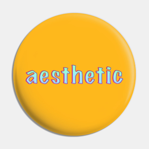 Aesthetic Word Text Print Vintage Letters Grunge Aesthetic Pin Teepublic