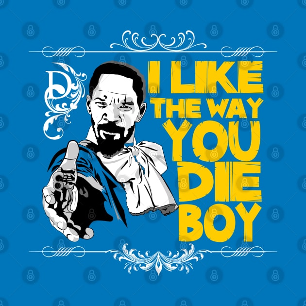 I like the way you die, boy by Fanisetas