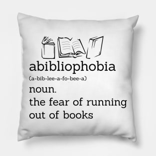 Funny Book Lover Library Tee Abibliophobia Definition Pillow