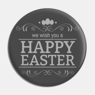 We Wish You A Happy Easter Pin