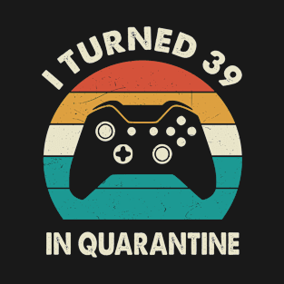 I Turned 39 In Quarantine - Sunset Retro Vintage 1981 39th Birthday Gift T-Shirt