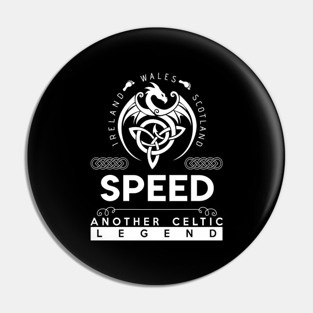 Speed Name T Shirt - Another Celtic Legend Speed Dragon Gift Item Pin by harpermargy8920