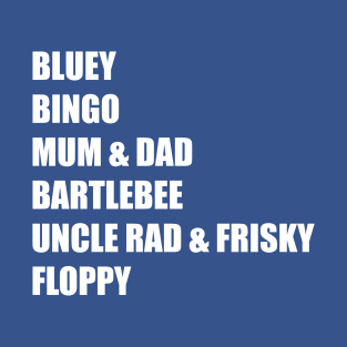 Bluey style 2 T-Shirt