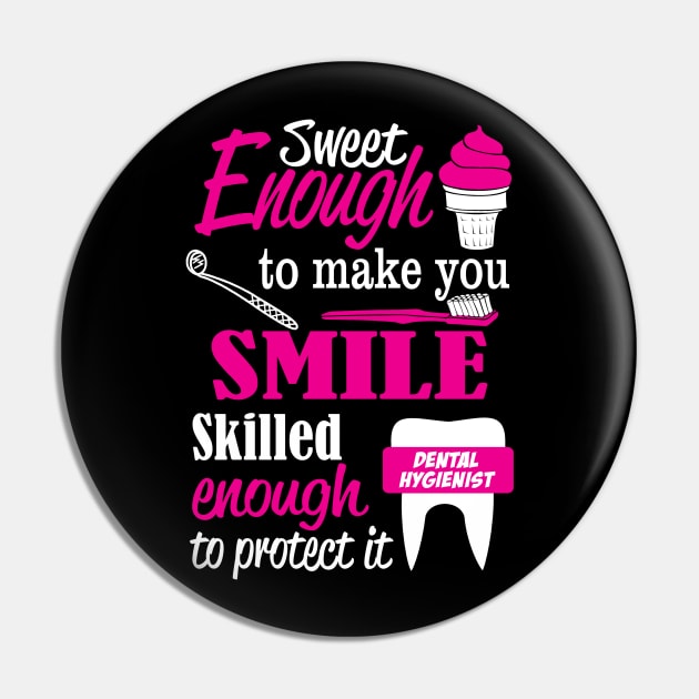 Sweet Enough to make you SMILE ,Skilled enough to protect it Pin by BlackSideDesign