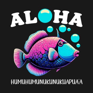 Aloha! Humuhumunukunukuapua'a Hawaiian Reef Triggerfish T-Shirt