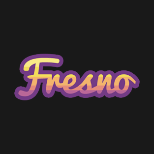 Fresno California T-Shirt