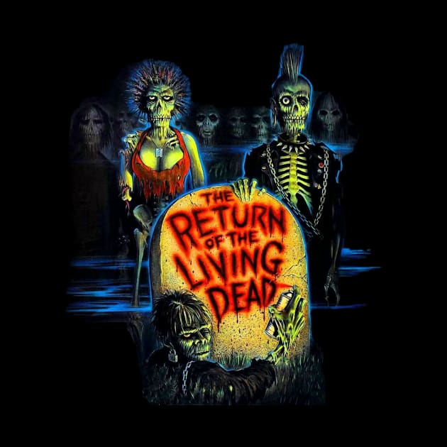 Return of the Living Dead by Rudy A Official Merchandise