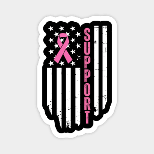 Support Breast cancer awareness Magnet
