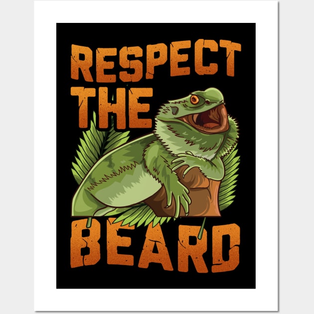 Respect The Beard Funny Bearded Dragon Gift Fun Beard Gifts