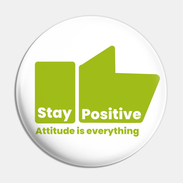 Stay positive every time Pin by zamrr