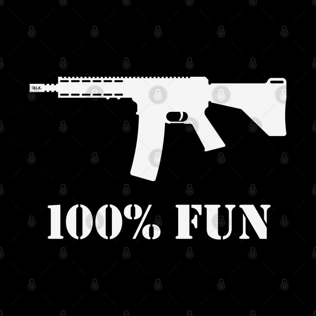 100% Fun (Gun Lover / Sport Shooter / White) by MrFaulbaum