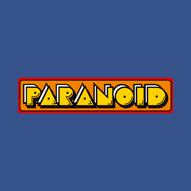 Paranoid by Mr. 808