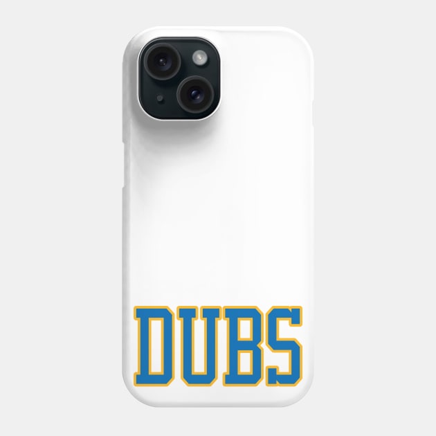 Dubs! Phone Case by OffesniveLine